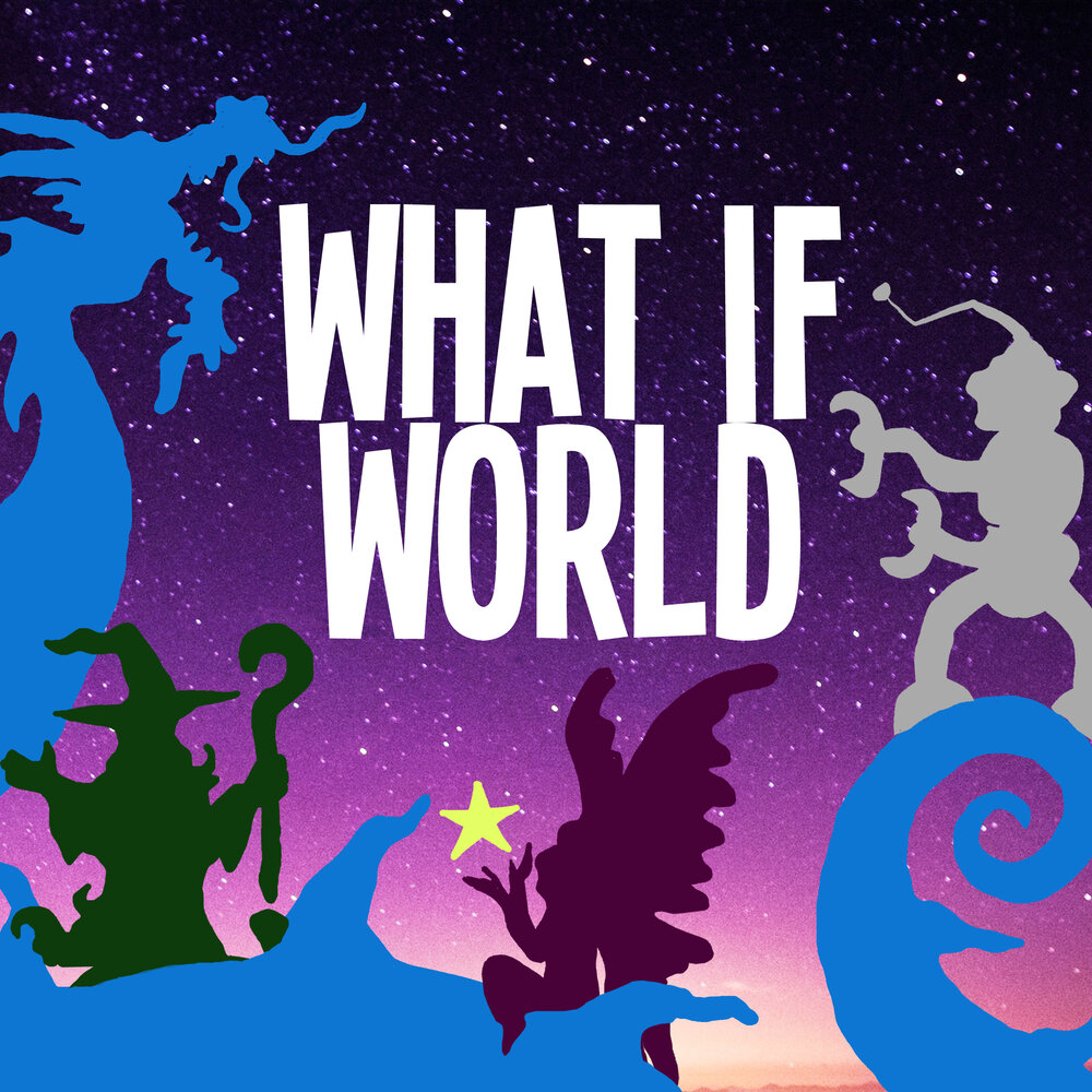 /static/E2KLJ/WhatIfWorld - Main - Podcast Artwork.jpg?d=769eb80c1&m=E2KLJ